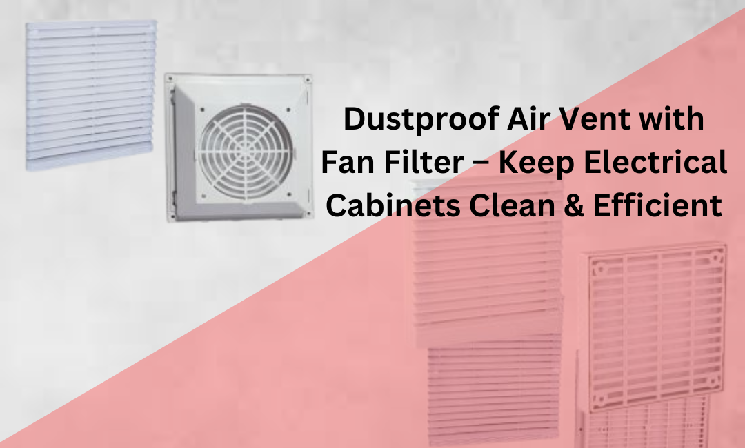Air Vent ( Fan Filter )