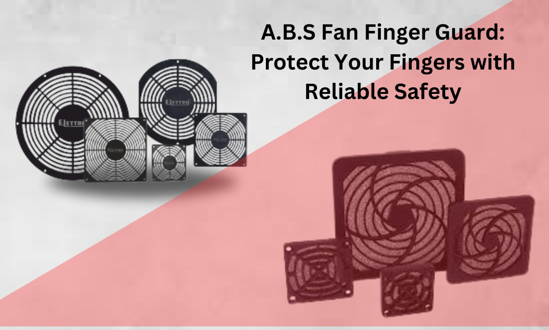 A.B.S Fan Finger Guard