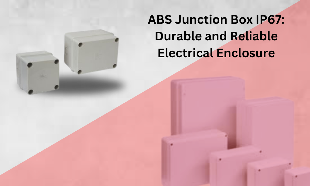 A B S JUNCTION BOX IP 67